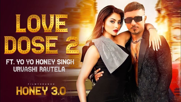 Urvashi Rautela and Yo Yo Honey Singh Announce Record-Breaking International Music Video, "Love Dose 2.0"